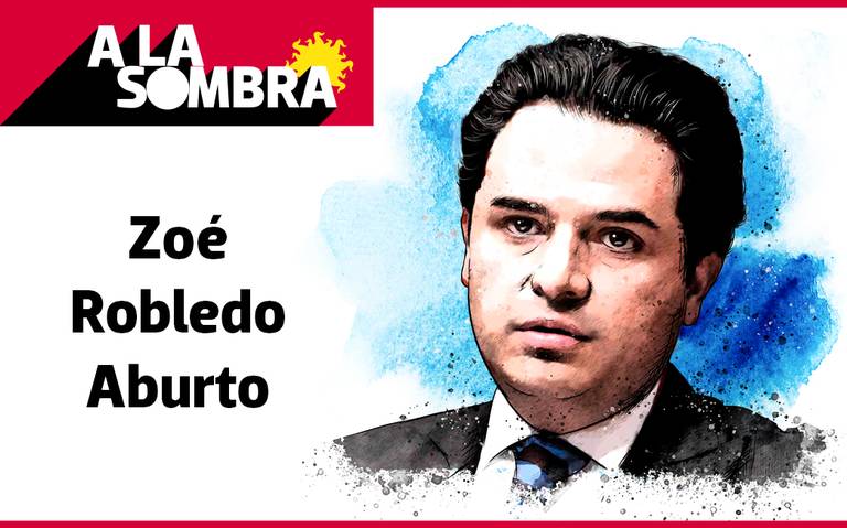 A la sombra | Zoé Robledo Aburto - El Sol de México | Noticias, Deportes,  Gossip, Columnas