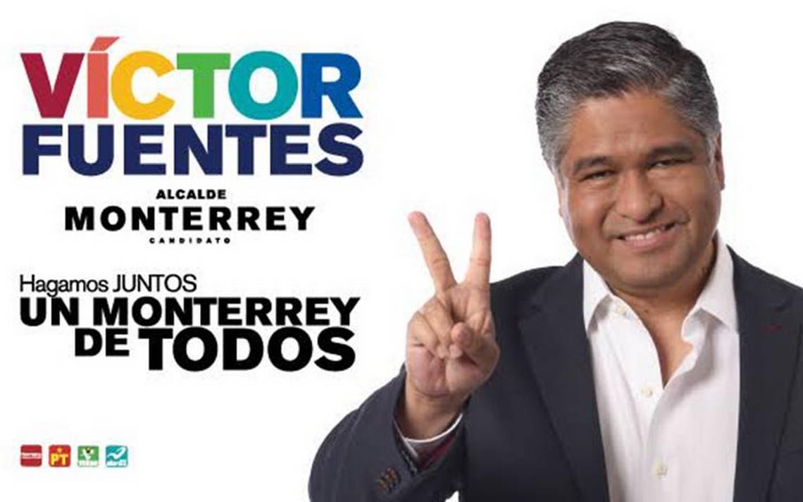 Renuncia Victor Fuentes, candidato a la alcaldía de Monterrey por Morena -  El Sol de México | Noticias, Deportes, Gossip, Columnas